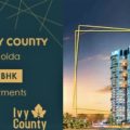 ivy county, sector 75 Noida